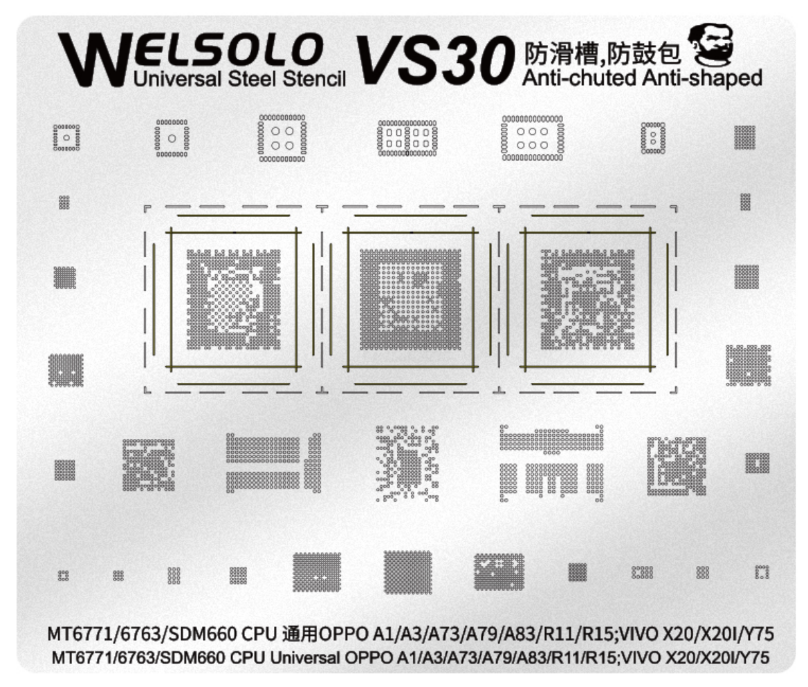 CETAKAN IC WELSOLO VS30 FOR MT6771/6763/SDM660 CPU  OPPO A1/A3/A73/A79/A83/R11/R15/;VIVO X20/X20I/Y75 ORIGINAL